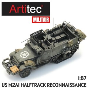 ARTITEC | US M4A1 HALFTRACK RECONNAISSANCE (READY-MADE) | 1:87