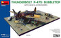 MINIART | THUNDERBOLT P-47D BUBBLETOP  WHIT BASE & ACCESSOIRES BIG SET | 1:48_